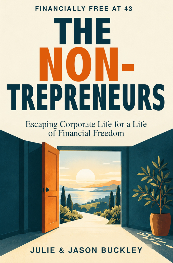 The Non-Trepreneurs by Julie and Jason Buckley paperback, featuring the new cream, teal and orange cover.