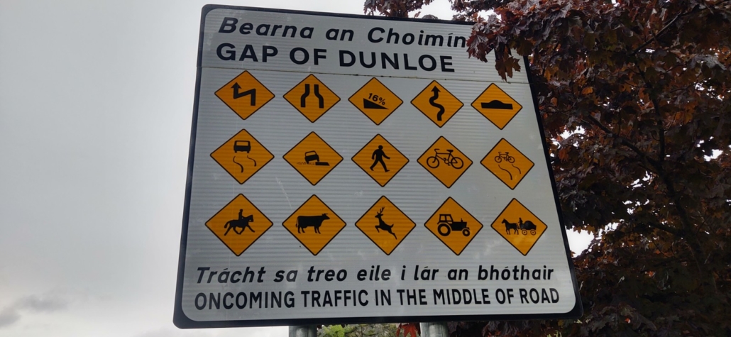 MAHOOSIVE sign which appears to be doing its best to deter you from driving the Gap of Dunloe!